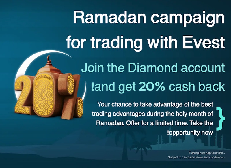 Evest Launches Exclusive Ramadan Campaign with 20% Cashback